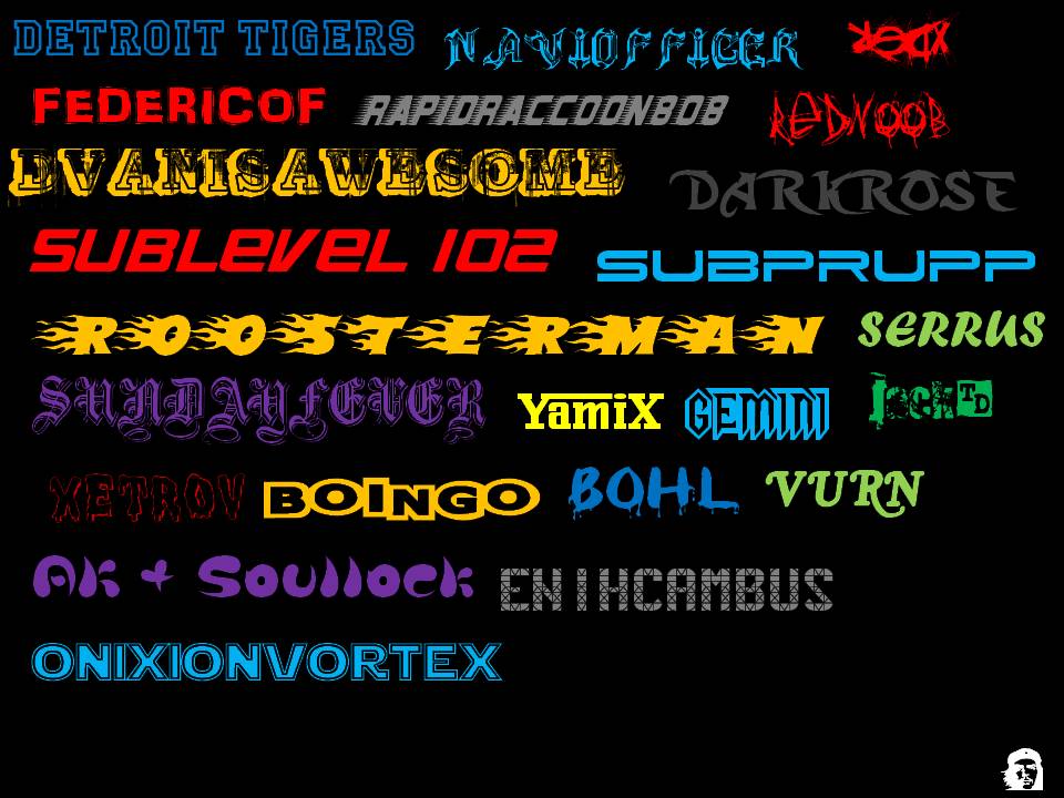 Weird fonts, and the usernames that most fit em!